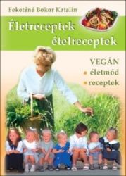   Feketn Bokor Katalin : letreceptek telreceptek