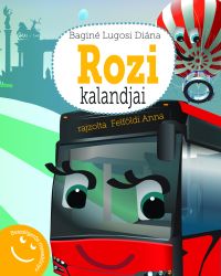   Bagin Lugosi Dina: Rozi kalandjai